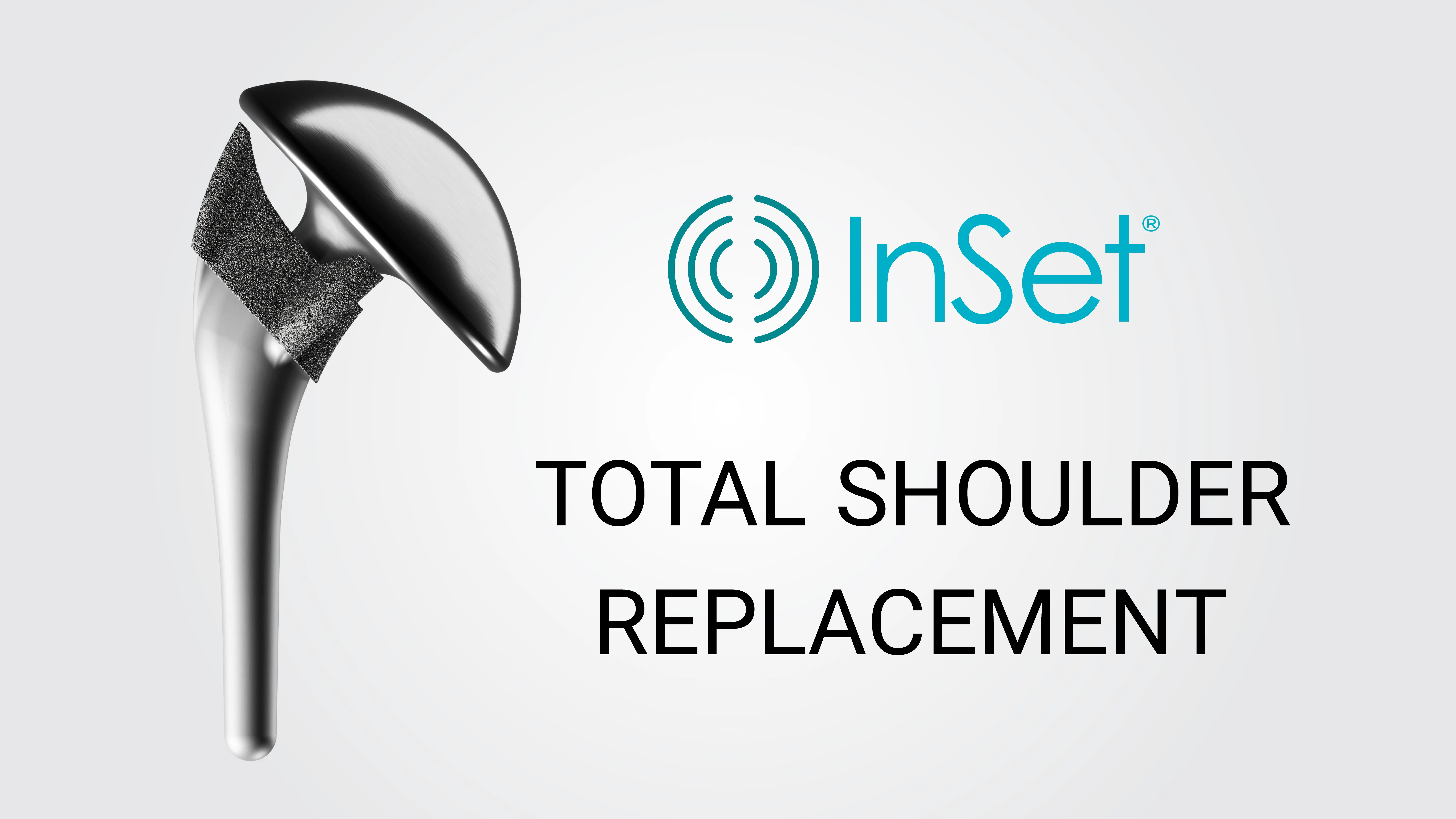 InSe® Total Shoulder replacement implant
